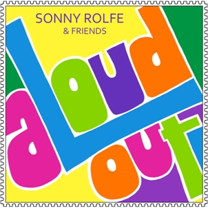 image of CD titled: aloud out, by sonny rolfe